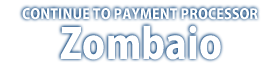 Continue to Zombaio payment processor